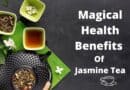 Magical Health Benefits Of Jasmine Tea